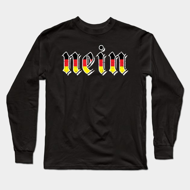 Funny Nein German Expression Lover Design Gift Idea Long Sleeve T-Shirt by c1337s